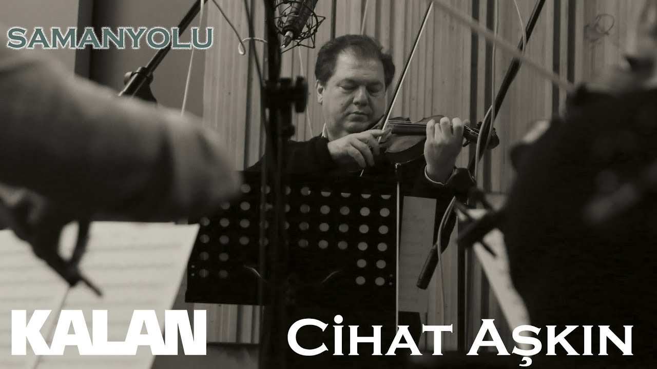 Cihat Aşkın - Samanyolu [ Türk Valsleri © 2019 Kalan Müzik ]