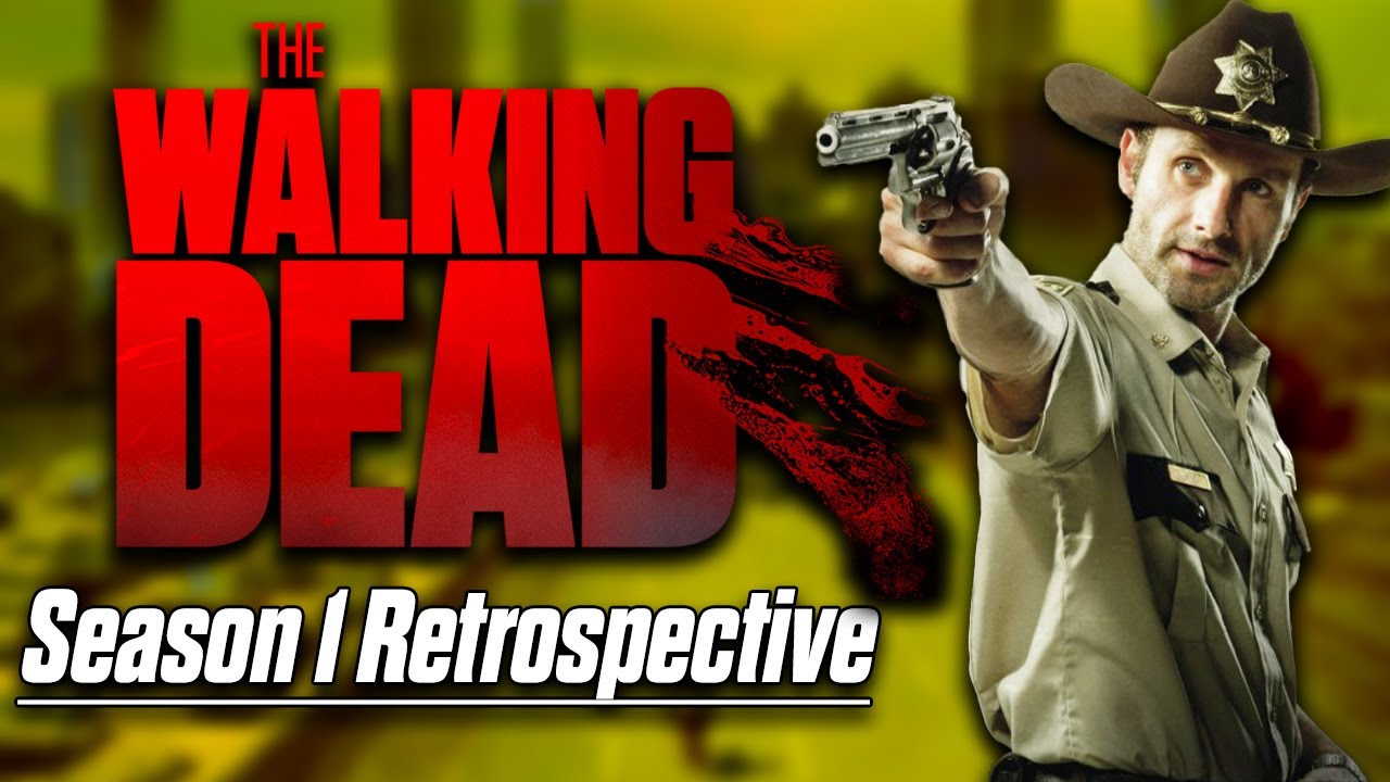 The Walking Dead Season 1 Retrospective: The Defining Season of the Zombie Genre