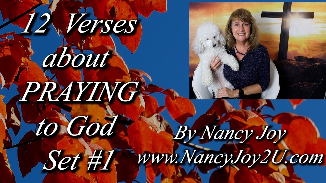 12 Prayers to God Set #1 by Nancy Grace Joy #prayingtogod, #thelordsprayer, #luke11 , #nancygracejoy