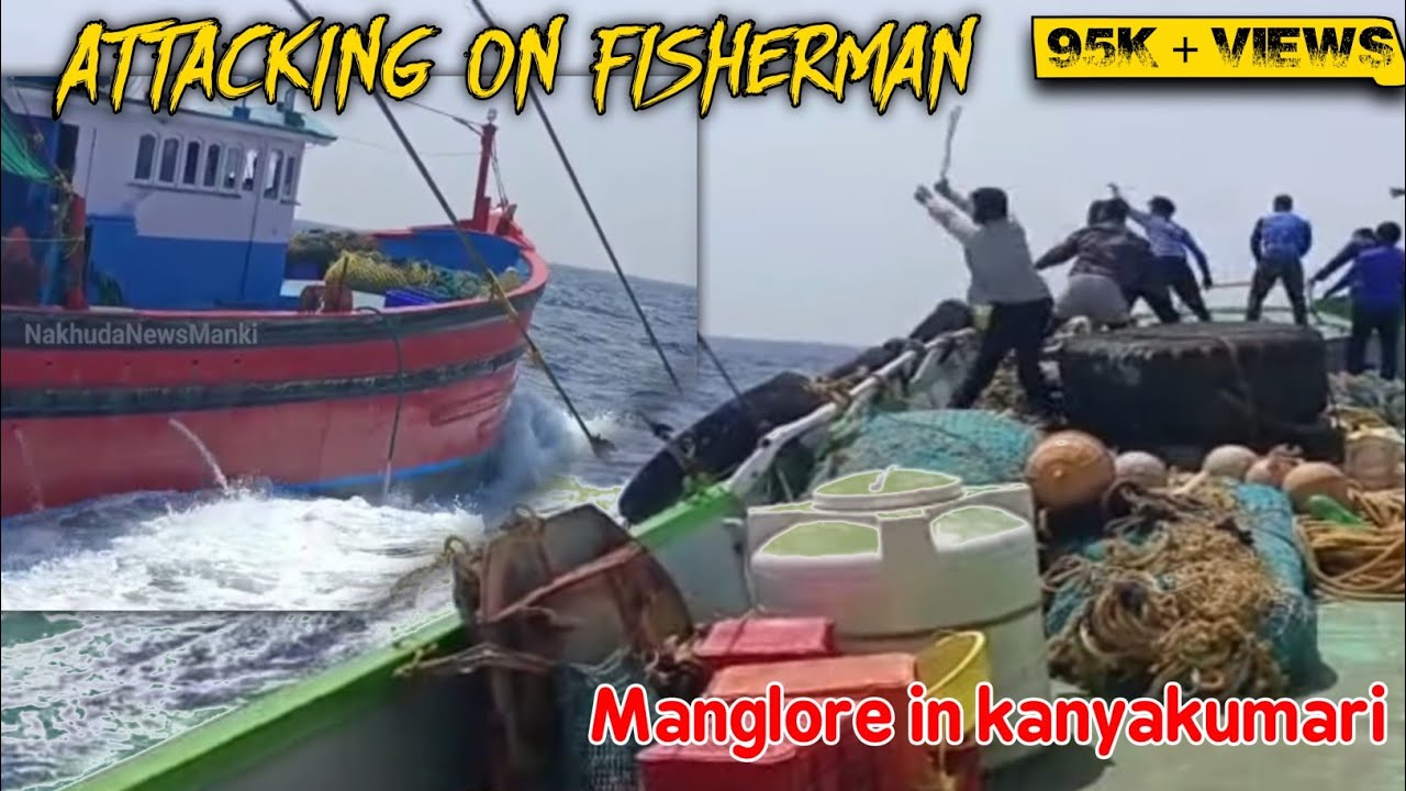 Tamil Fishermen Attack Mangalore Fishermen in Kanyakumari | Mangalore and Kochi Boat Fight
