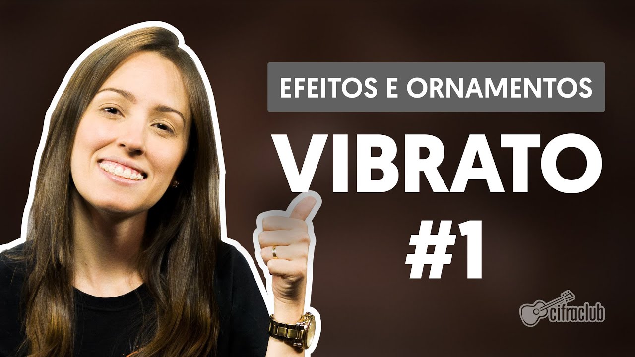 Vibratos (Aula 1) | Efeitos e Ornamentos Vocais