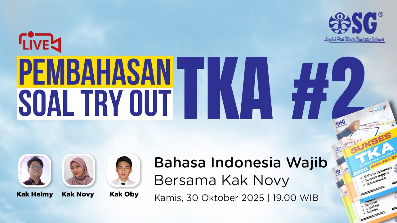 🔴 LIVE! Kupas Tuntas TO TKA 2 BAHASA INDONESIA WAJIB SMA (Pasti Paham & Lolos!)