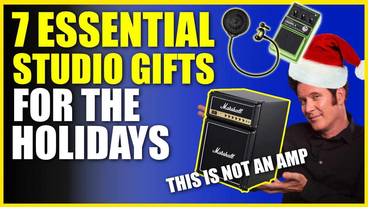 7 Holiday GIFT Ideas For Studio Engineers