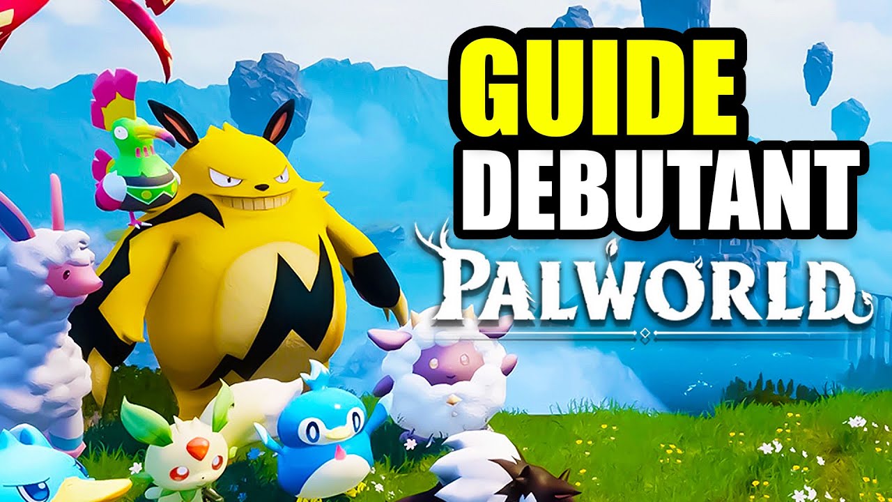BIEN DÉBUTER PALWORLD - Astuces, Secrets Guide FR - Mr Wendy 