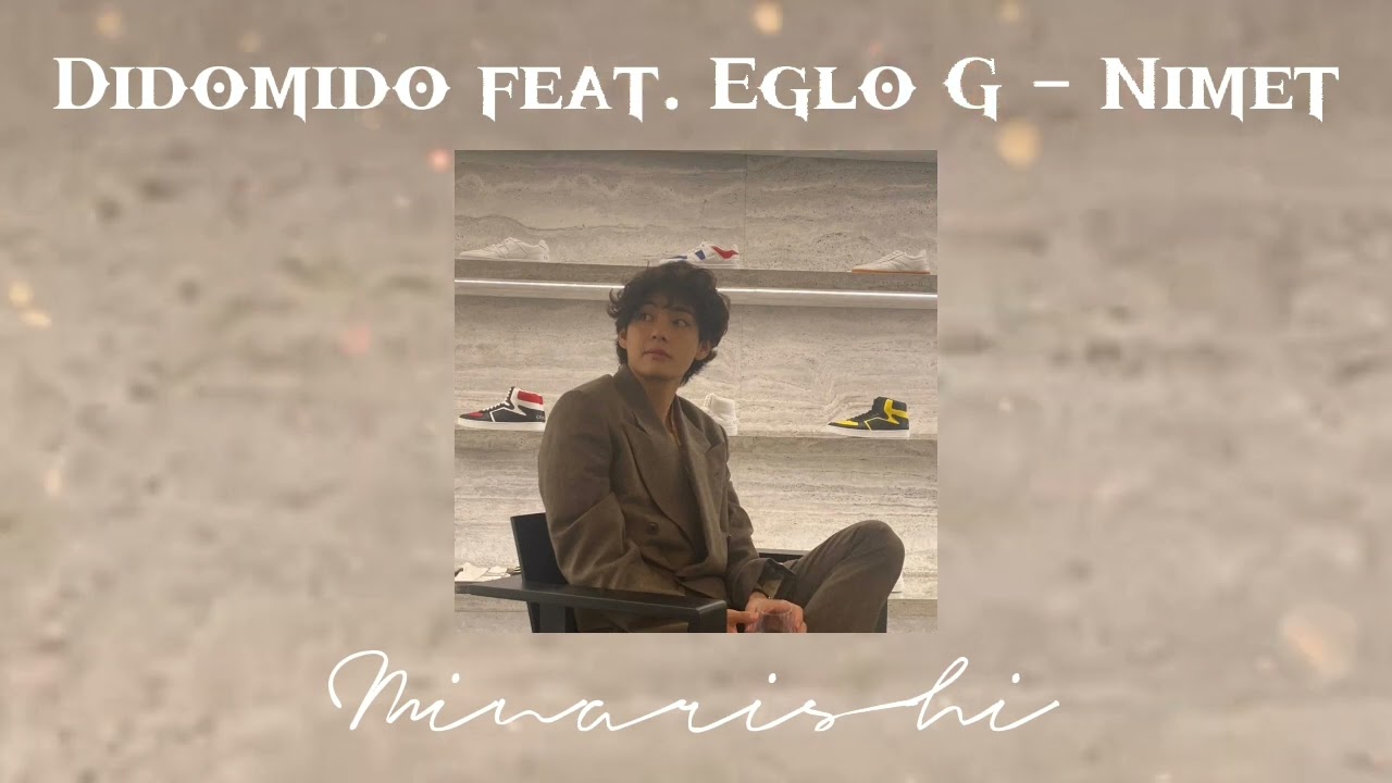 DİDOMİDO feat. EGLO G - Nimet speed up~♡︎