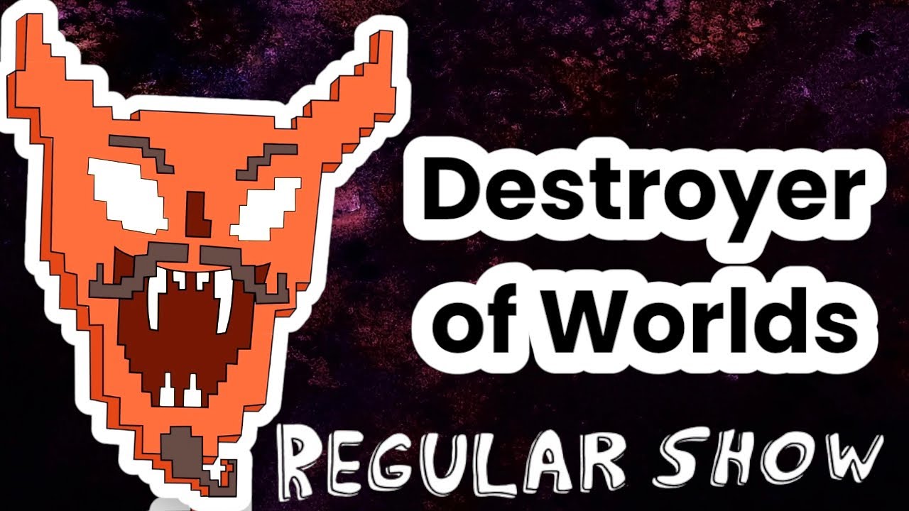 Regular Show: Destroyer of Worlds