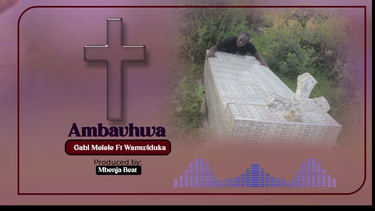 Gabi Melele ft Wamwiduka - Ambavhwa ( Nyimbo za Asili) Safwa.