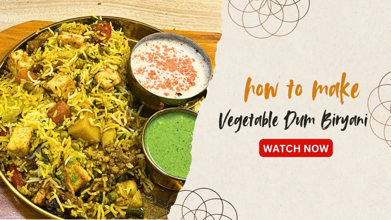 Veg Dum Biryani Recipe |