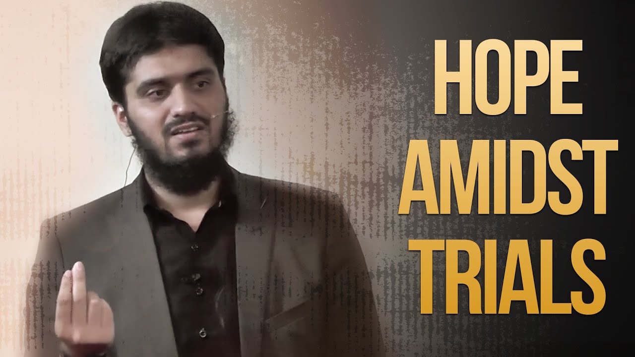 Hope Amidst Trial || Emotional Reminder