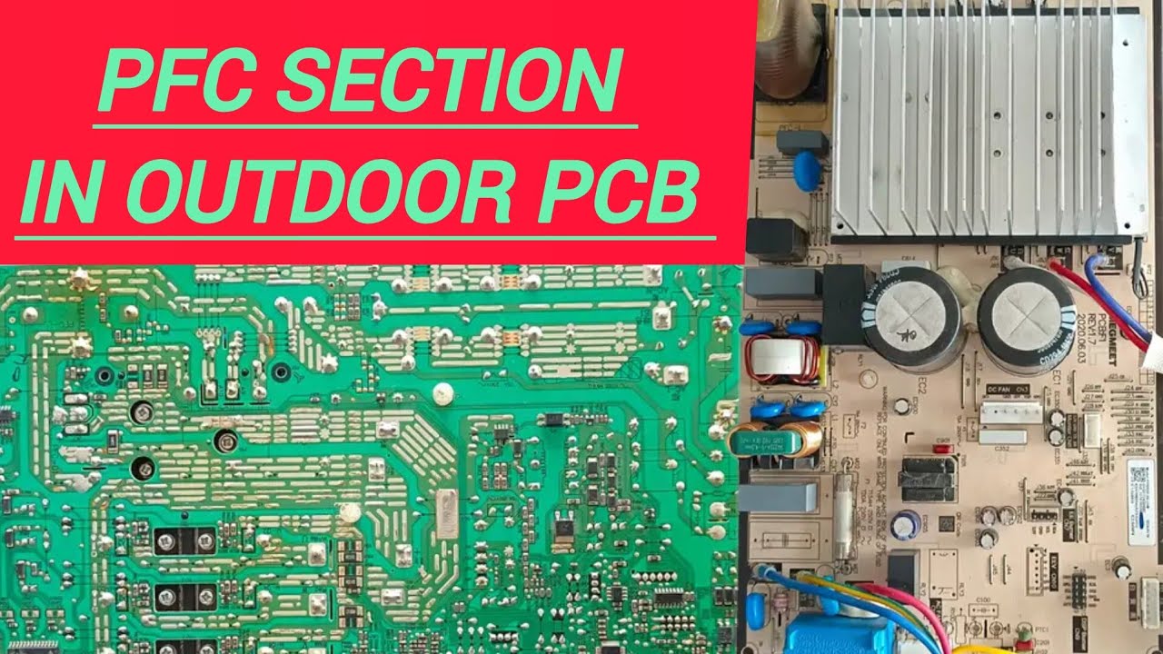 Outdoor AC PCB PFC Section Explained|PFC Section Kya Hota Hai?AC Outdoor PCB PFC Circuit|PFC Section