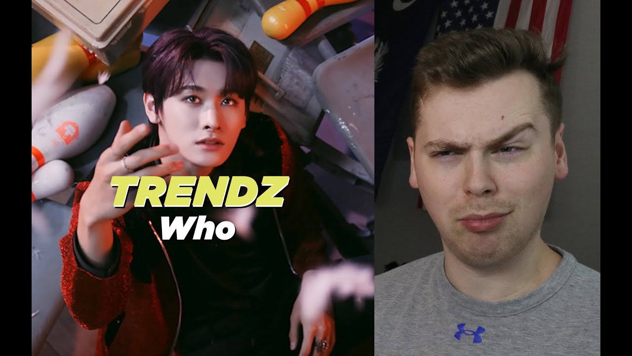 CRAZY DANCING (TRENDZ(트렌드지) 'WHO [吼]' MV Reaction)