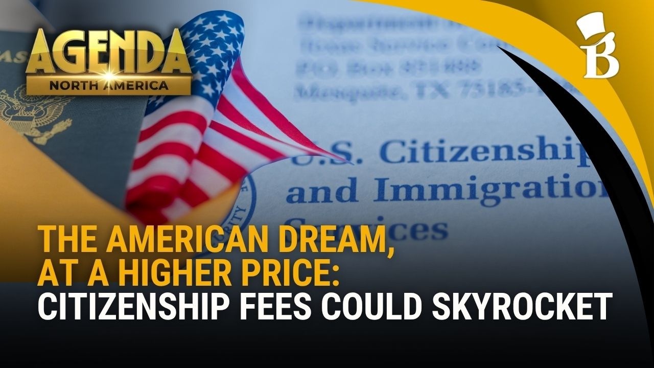 U.S. citizenship fees could skyrocket as proposed hikes target immigrants | Agenda North America