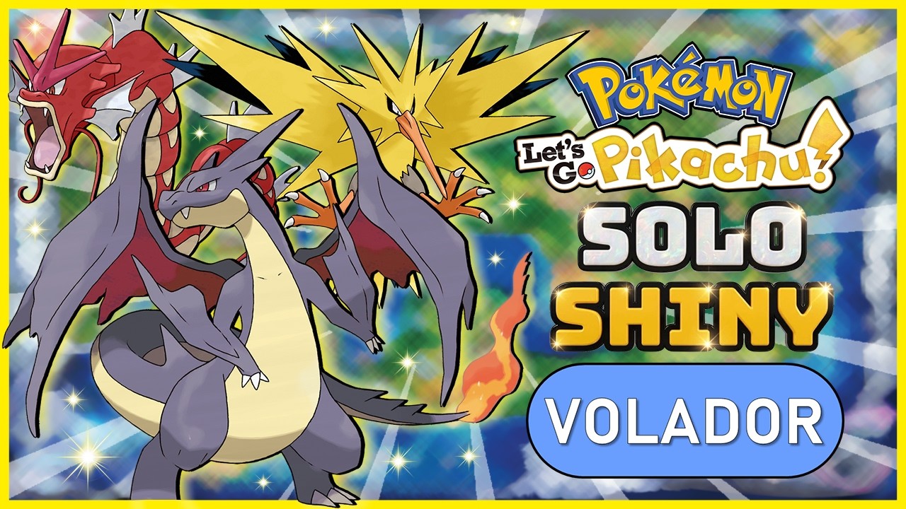 ✨🪽[RETO HARDCORE] POK&Eacute;MON LET'S GO PIKACHU USANDO SOLO SHINY DE TIPO VOLADOR!? | Gran Autor