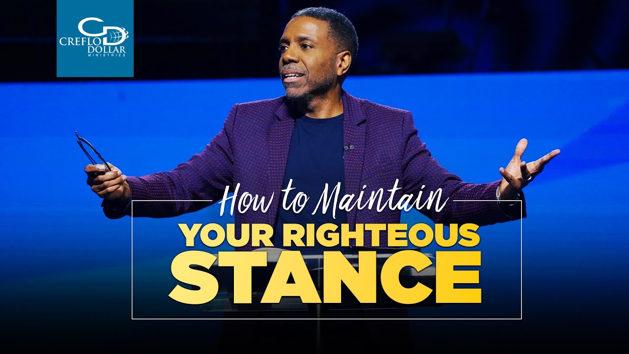 How to Maintain Your Righteous Stance - Sunday Service