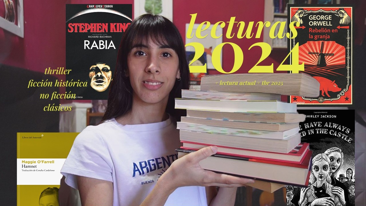 Resumen de mis lecturas 2024 (thriller, no ficción, clásicos) + lectura actual + tbr 2025