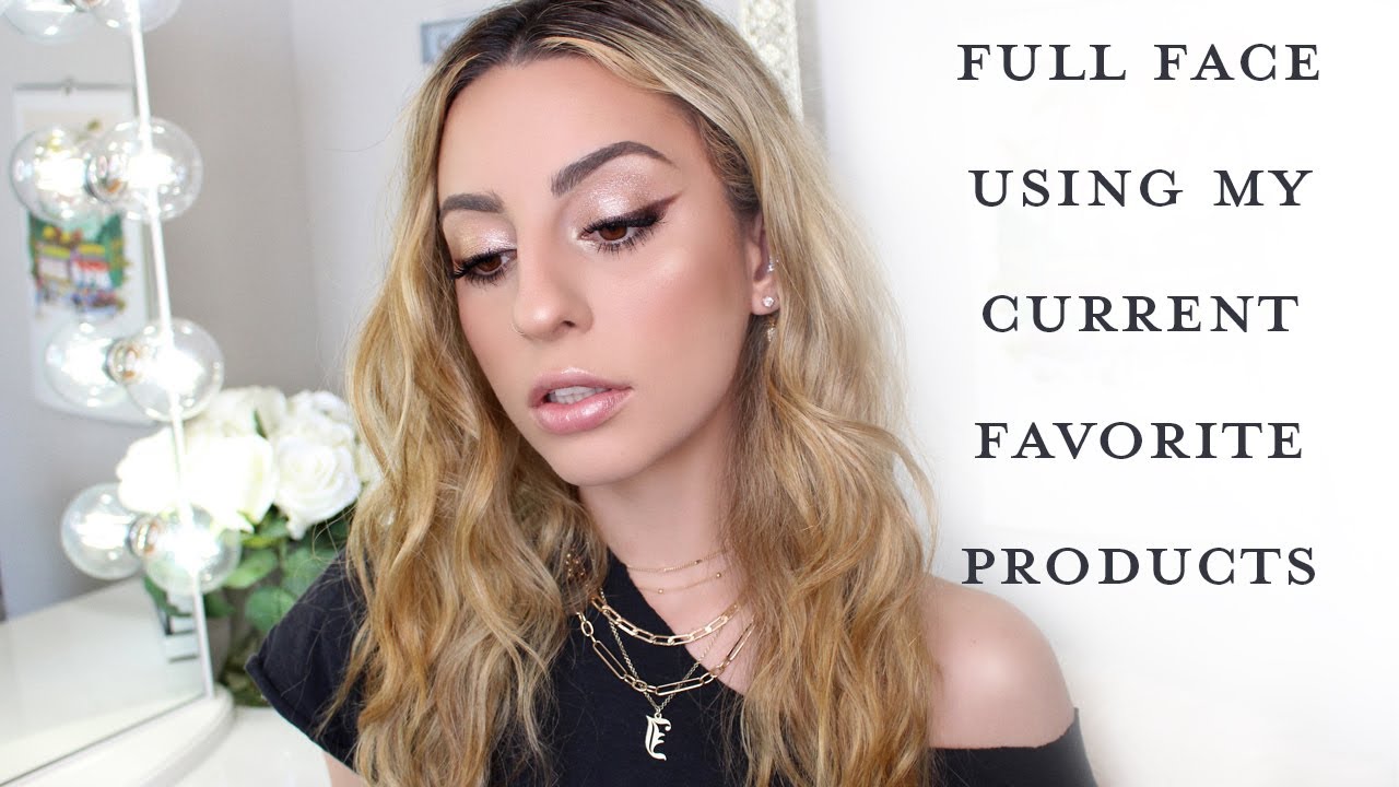Full Face Using My Current Favorite Products!
