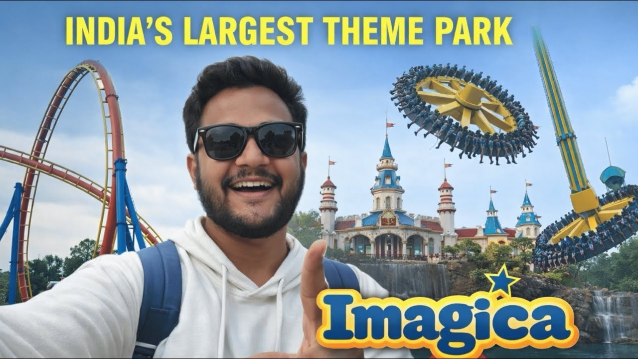 India’s Largest Theme Park | Imagica | Complete Tour Experience