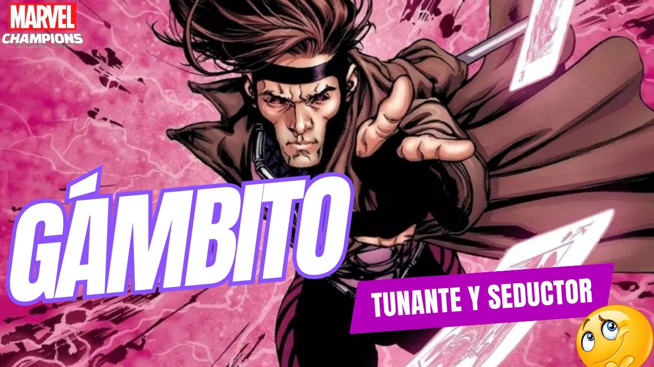 ♦️♠️GÁMBITO Criollo y Seductor - MARVEL CHAMPIONS