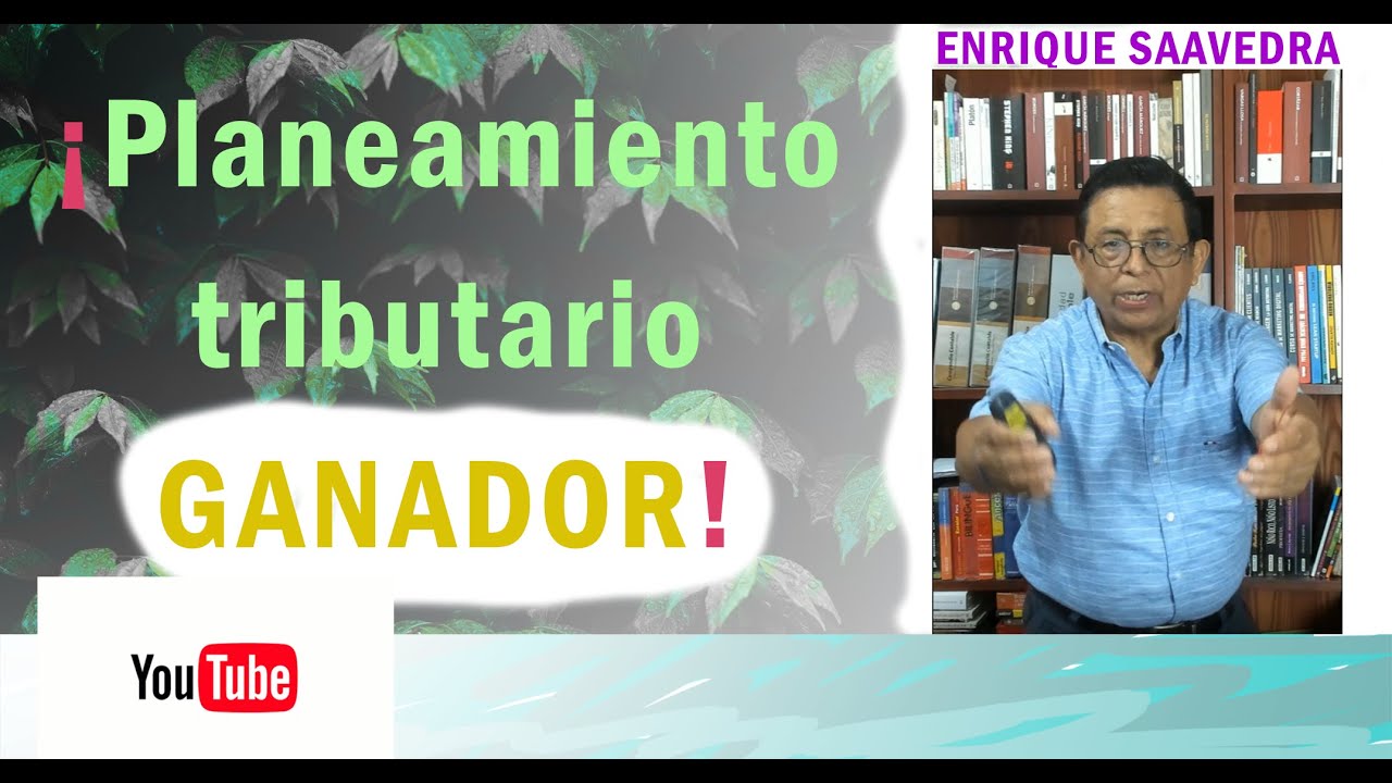 Cómo elaborar un Planeamiento Tributario