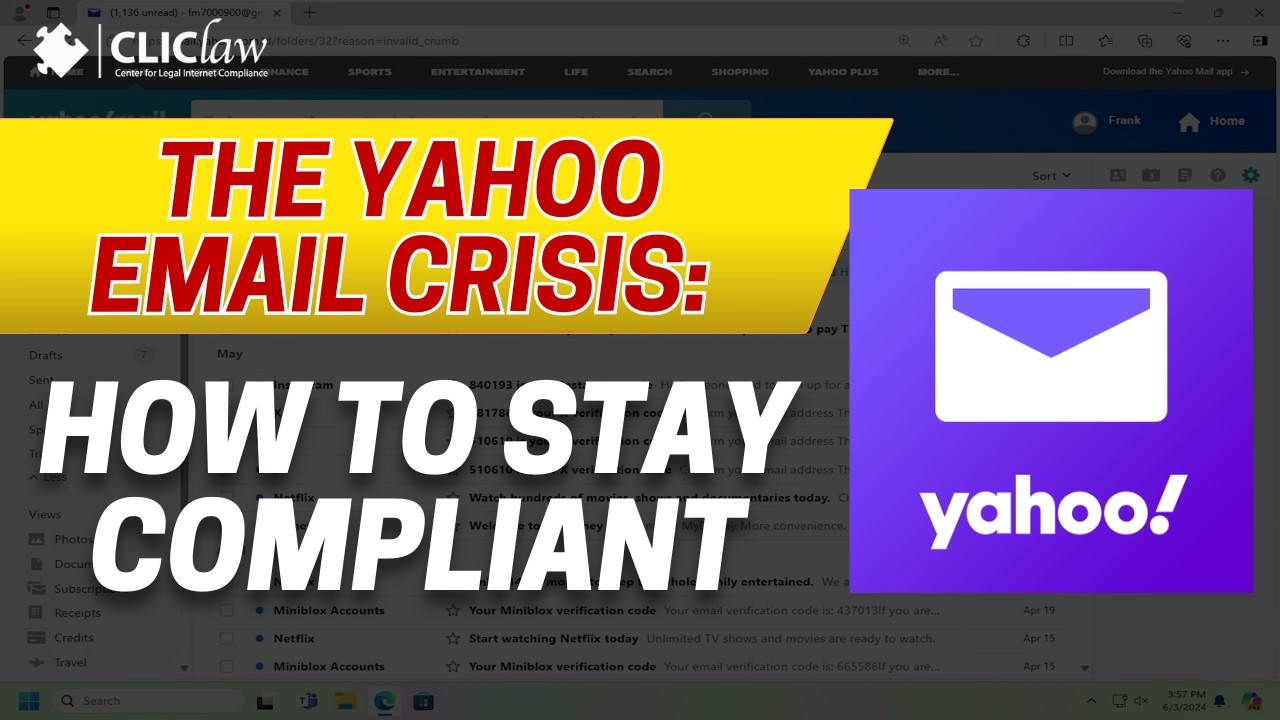 The Yahoo Email Crisis: How to Stay Compliant