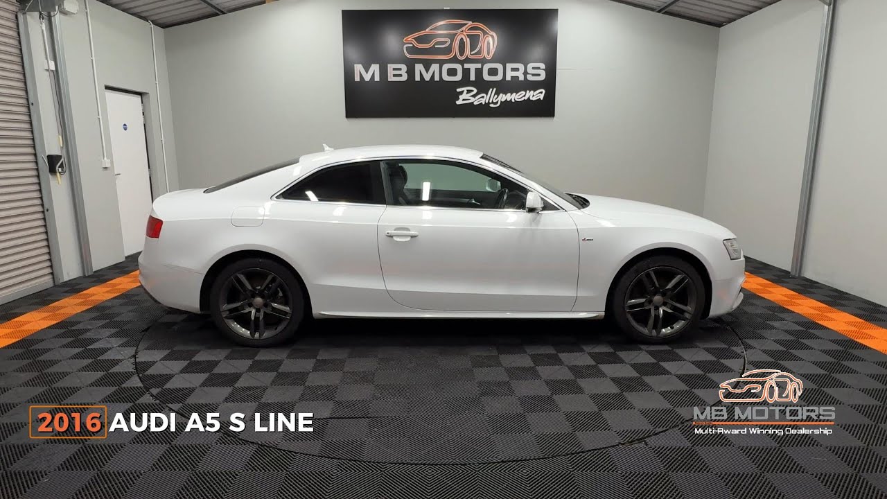 2016 Audi A5 S Line TFSI - MB Motors, Ballymena #audia5 #mbmotorsni