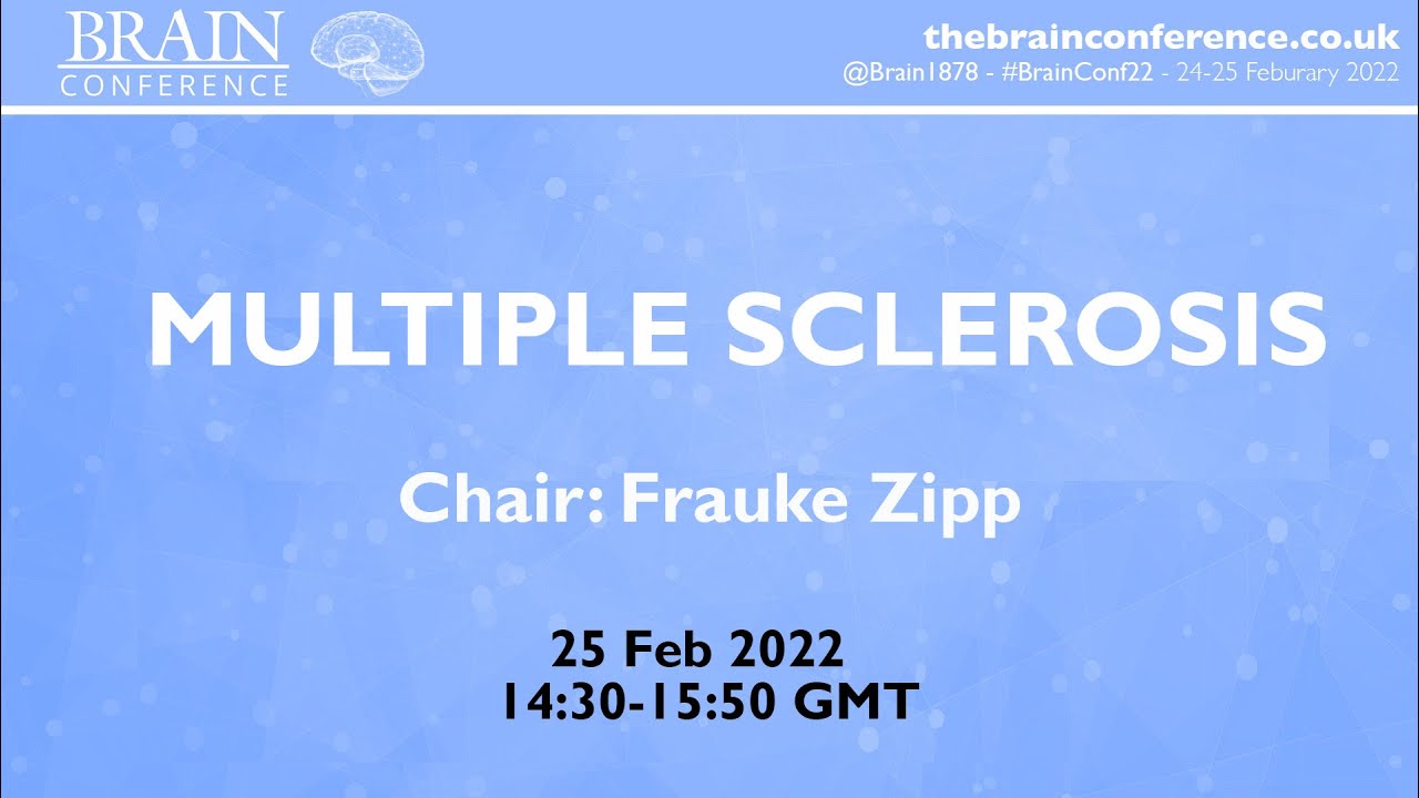 THE BRAIN CONFERENCE 2022: Multiple Sclerosis Session