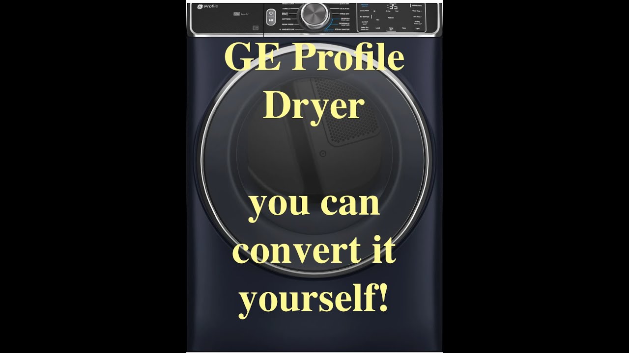 GE Profile Gas Dryer Fuel Conversion from NG to LP
