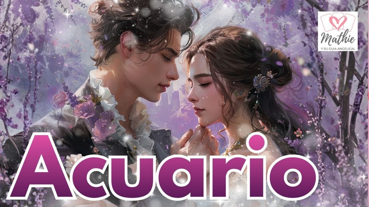 🤫 ACUARIO: &iquest;QUI&Eacute;N DA EL PASO POR TI? ♒✨Hor&oacute;scopo Acuario #amor