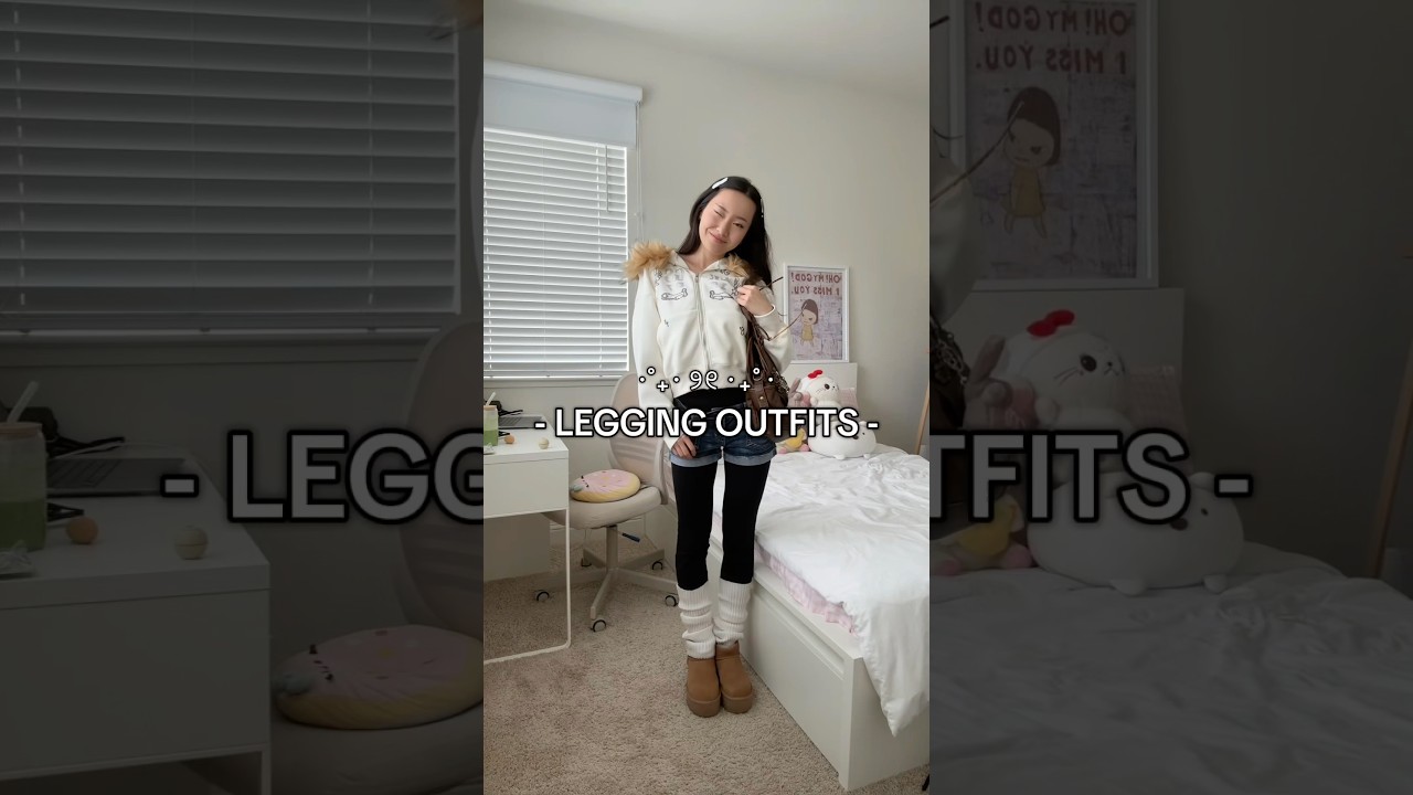 CUTE LEGGING OUTFITS !!! slow on vids this week bc it’s finals week for me :) 
