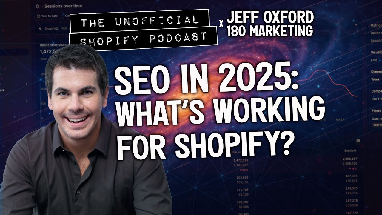 SEO в 2025 году: что всё ещё работает для Shopify | Неофициальный подкаст Shopify