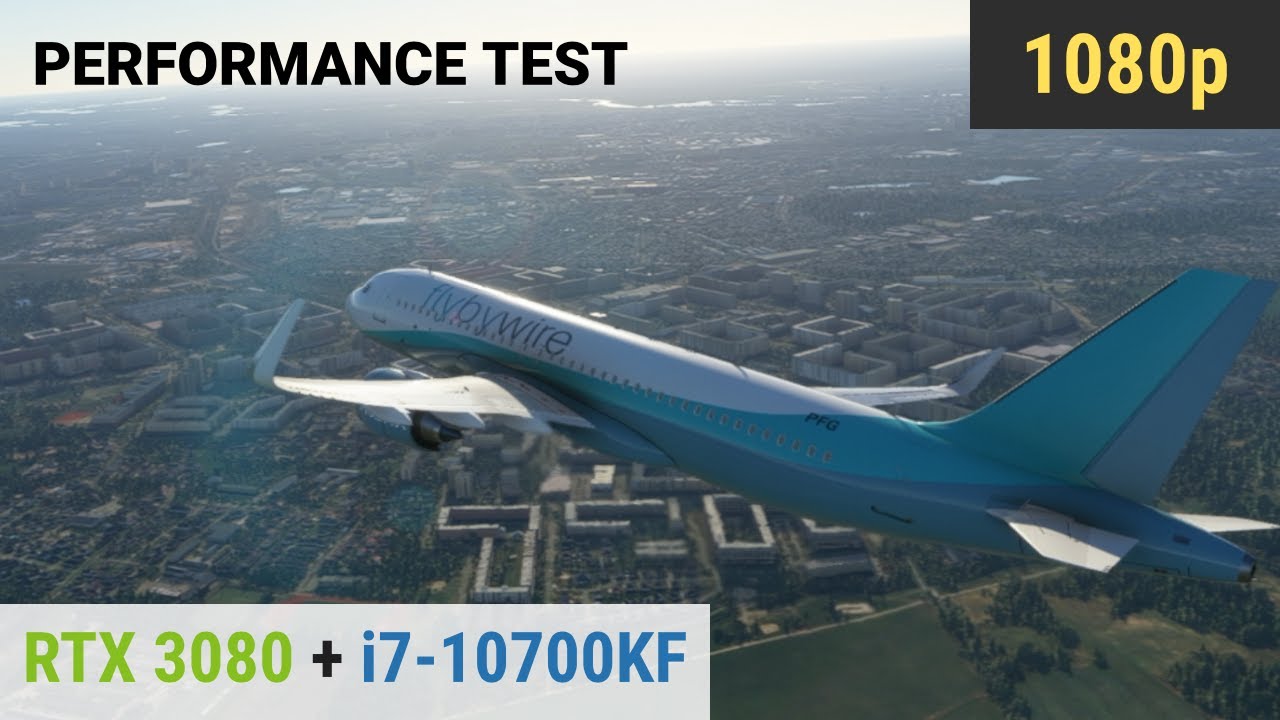 RTX3080 + i7 Microsoft Flight Simulator 2020 1080p Ultra & High | Framerate Test