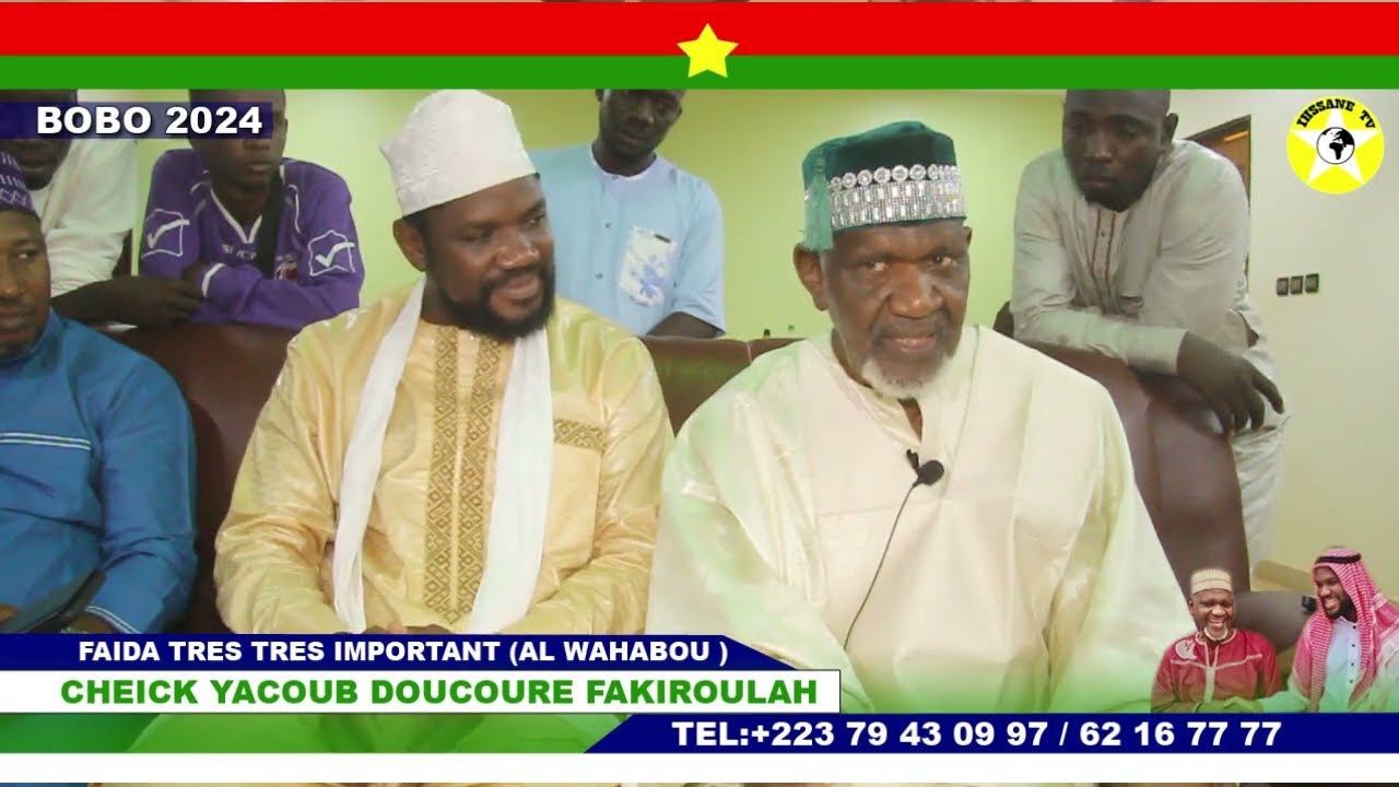 FAÏDA:CHEICK YACOUB DOUCOURÉ (TRÈS GRAND SECRET DE YA WAHÂBOU)