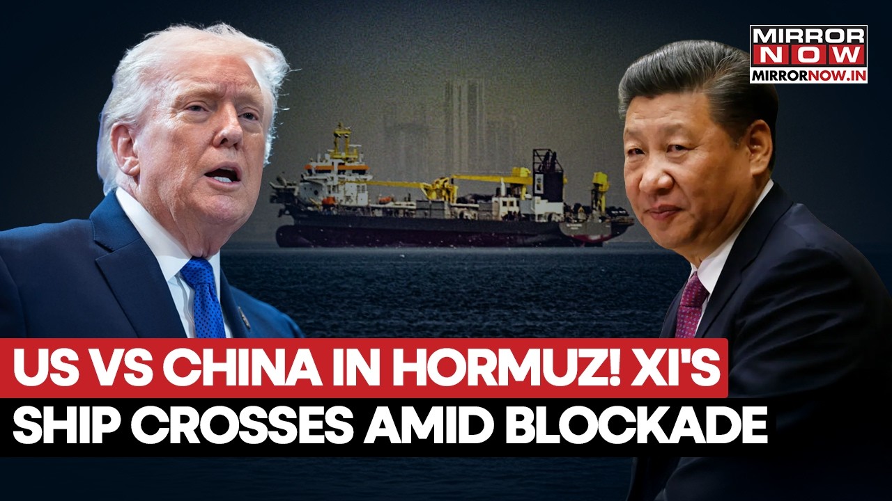 CHINA VS US IN HORMUZ! Xi's 'SANCTIONED' Oil Tanker Crosses Strait As Trump's Navy Watches On