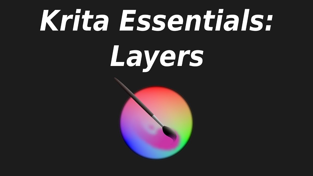 Krita Essentials: Layers