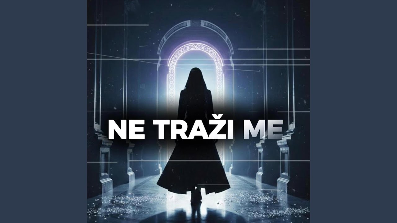 Ne traži me