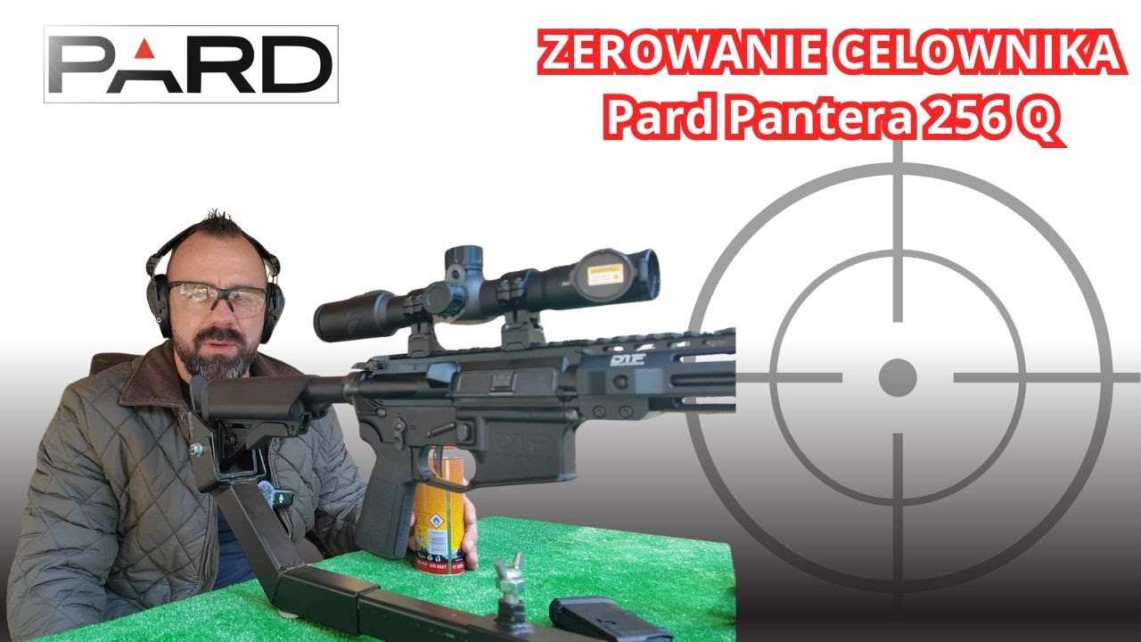 MONTAŻ I ZEROWANIE CELOWNIKA TERMOWIZYJNEGO PARD PANTERA 256Q