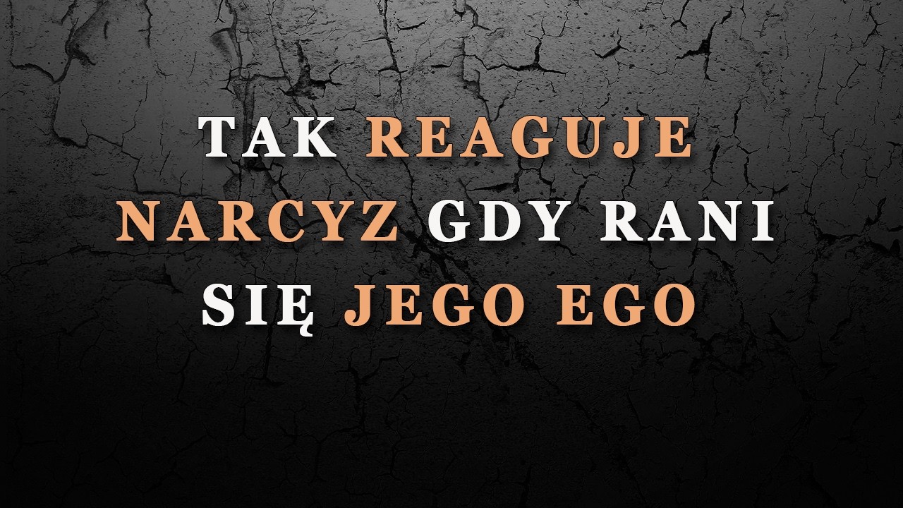 Gdy zranisz ego narcyza – tak reaguje, gdy cierpi