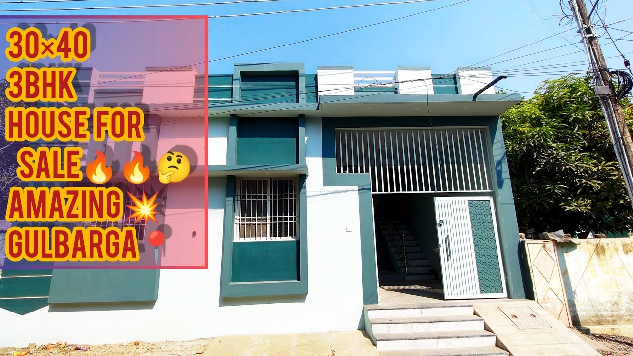 3bhk house for sale | 30×40 house for sale | 50 lakh | gulbarga