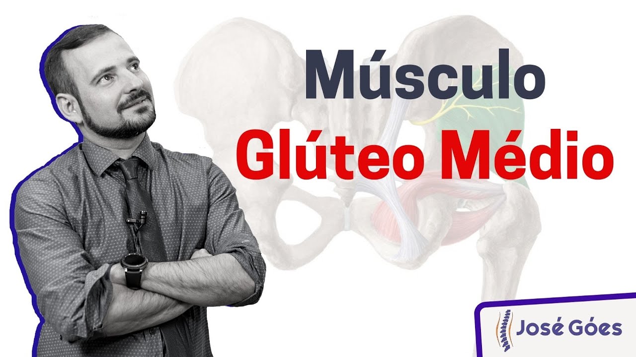 Músculo Glúteo Médio | José Góes