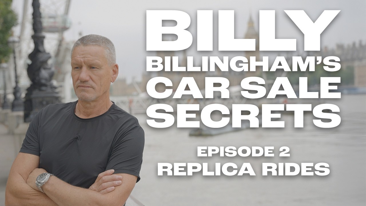 Billy Billingham’s Car Sale Secrets | Episode 2: Replica Rides | Car Cloning, Thefts & Fines
