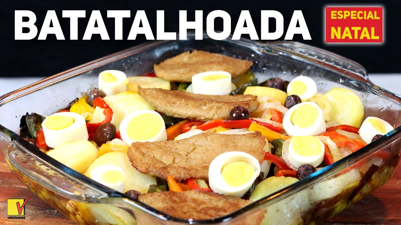 BACALHOADA VEGANA | BATATALHOADA | ESPECIAL DE NATAL | SEM OVO E SEM PEIXE | VIEWGANAS