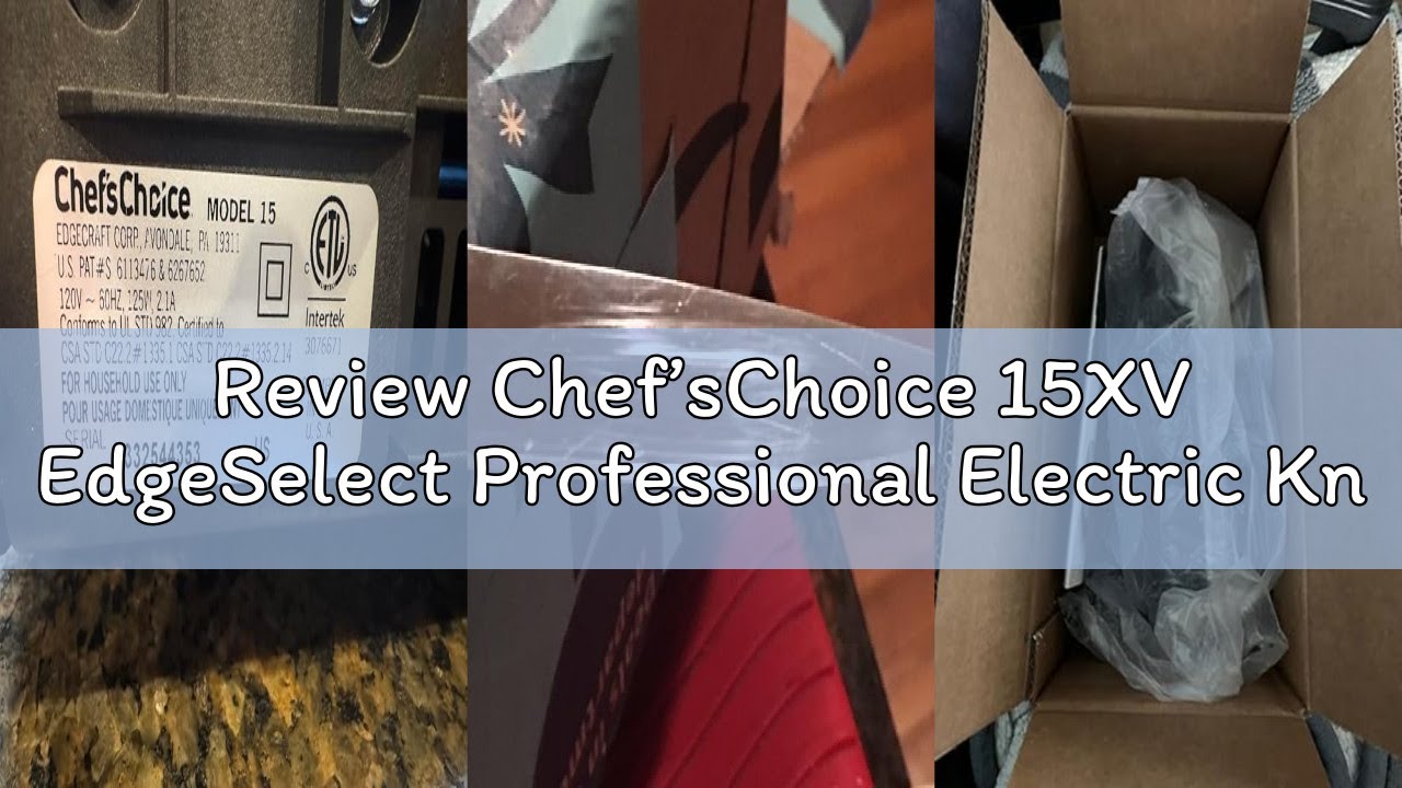 Review Chef’sChoice 15XV EdgeSelect Professional Electric Knife Sharpener with 100-Percent Diamond A