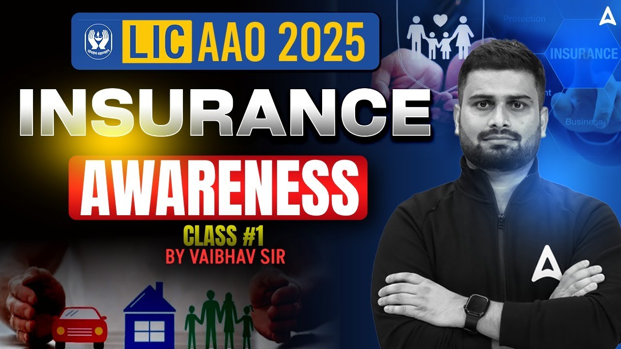 LIC AAO 2025 | LIC AAO Insurance Awareness Class #1 | By Vaibhav Sir