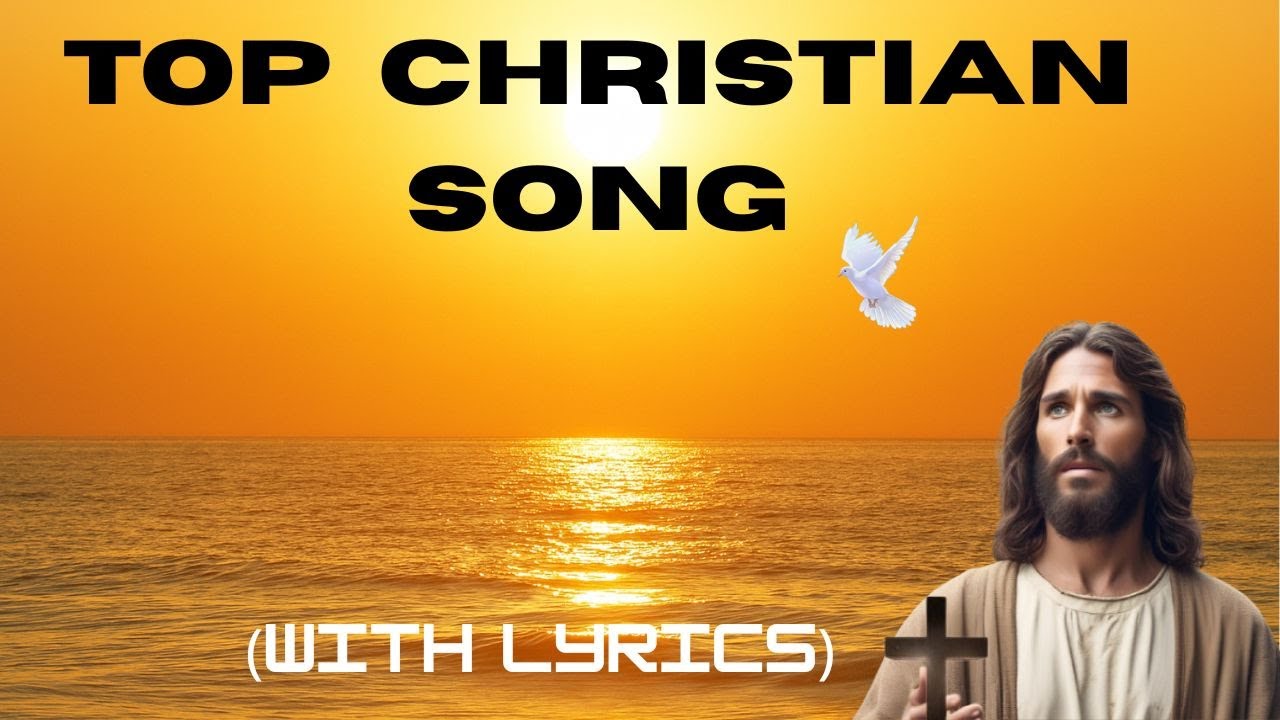Top Praise and Worship Songs