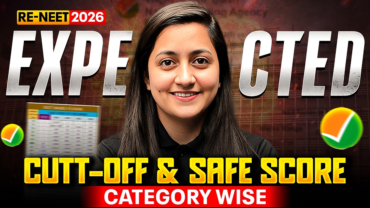 RE-NEET 2026 🚨 EXPECTED CUT-OFF & SAFE SCORE (Category Wise)