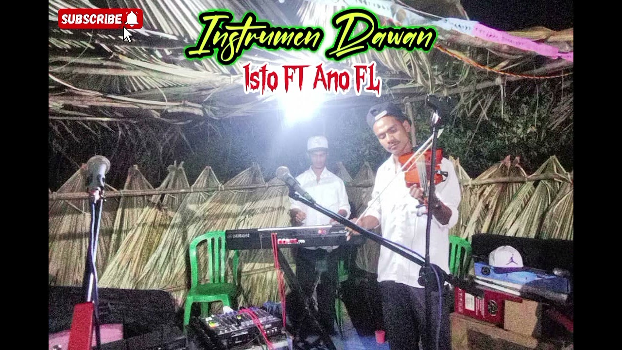 Instrumen Dawan || Sailuma Fin || Isto FT Ano FL 🎹🔥🎻