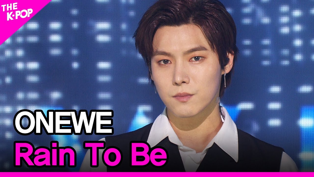 ONEWE, Rain To Be (원위, 비를 몰고 오는 소년) [THE SHOW 210706]