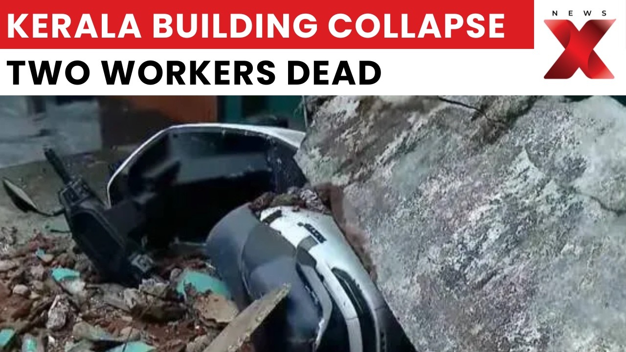 Two Workers Dead After Concrete Slabs Collapse In Kerala | NewsX