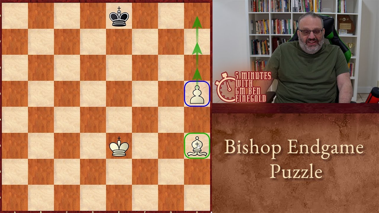 Five Minutes with Ben: Bishop Endgame Puzzle