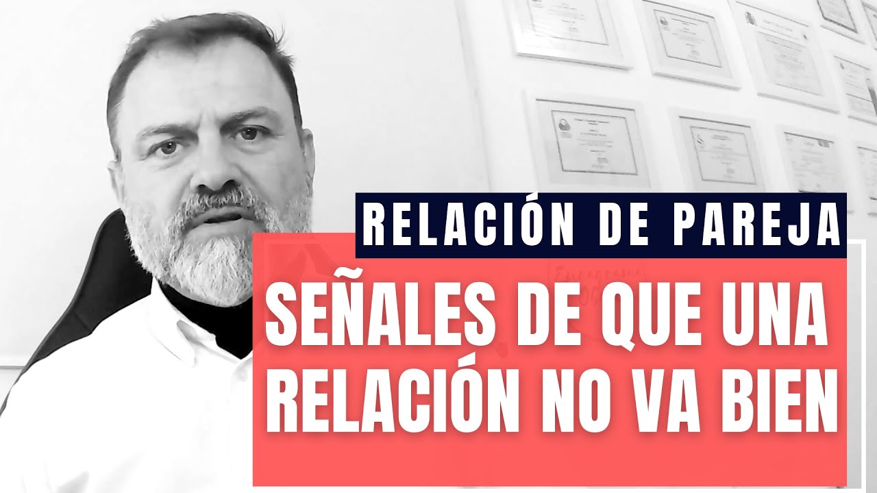 Señales de que una relación de pareja no va bien...